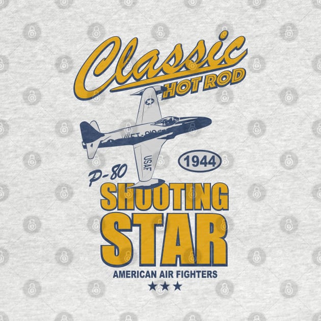 P-80 Shooting Star - Classic Hot Rod by TCP